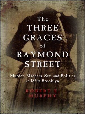 cover image of The Three Graces of Raymond Street